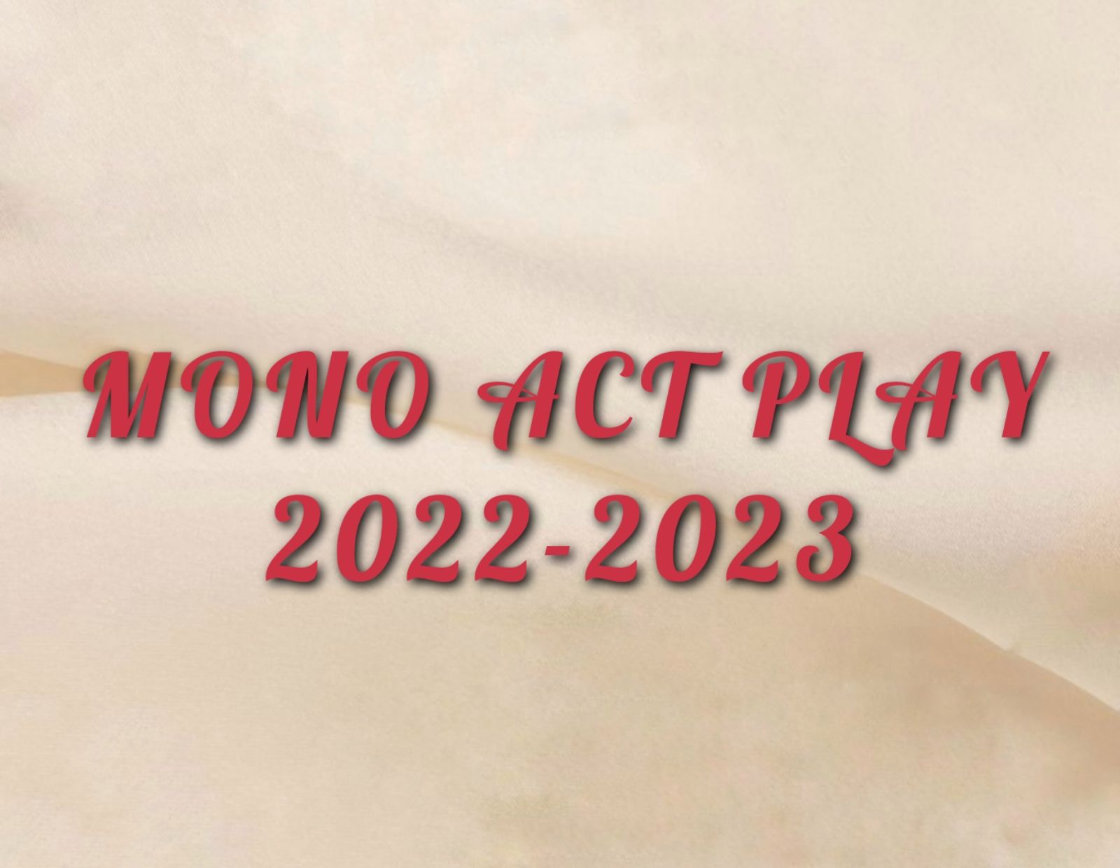 20230121~Mono Act Play 2023 Thumbnails